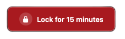 Lock for 15 minutes emergency button